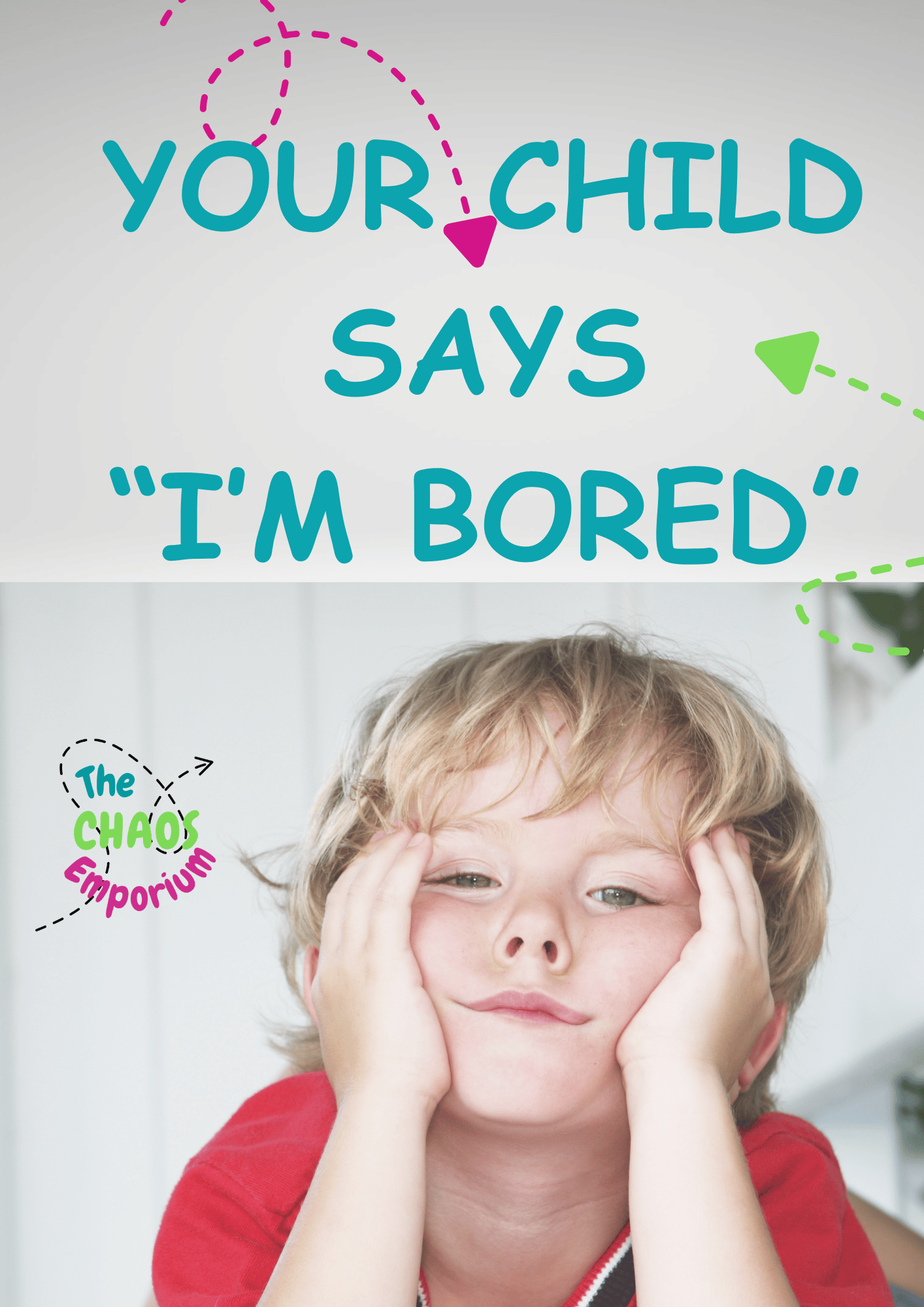 Ways to respond when your child says "I'm bored"
