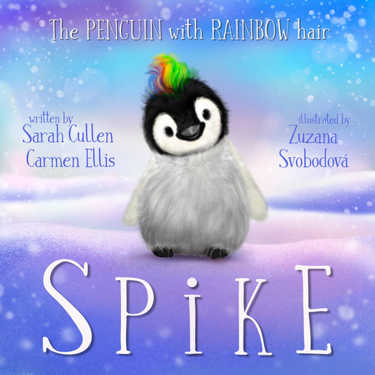 Spike, the Penguin with Rainbow hair Book