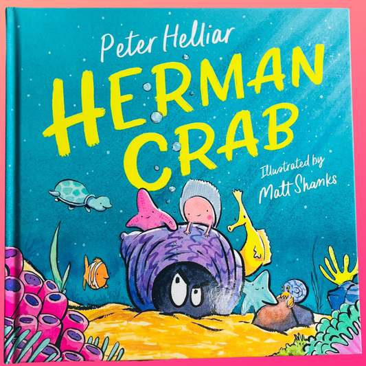 Herman Crab Book by Peter Helliar - The Chaos Emporium