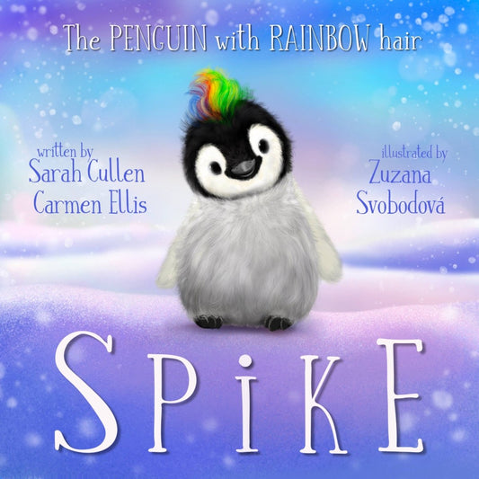 Spike, the Penguin with Rainbow hair Book - The Chaos Emporium